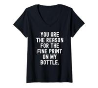 Donna tu Sei Il Motivo della Stampa fine sulla mia Bottiglia Witty Maglietta con Collo a V