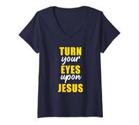 Donna Turn Your Eyes Upon Jesus - Passover Easter Christian Faith Maglietta con Collo a V