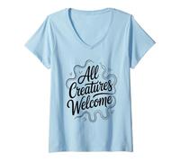 Donna Tutte Le Creature Danno Il Benvenuto A Una Frase Colorata E Maglietta con Collo a V