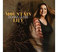 Donna Ulisse Mountain Lily (CD)