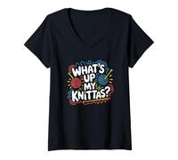 Donna Umorismo Maglia Donne What’s Up My Knittas? Design Maglietta con Collo a V