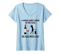 Donna Una Donna Non può sopravvivere al Vino da Sola ha Anche Bisogno di Golf Maglietta con Collo a V
