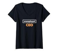 Donna Unemployed Ceo T-Shirt - Regalo per imprenditori Maglietta con Collo a V