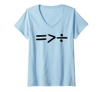 Donna Unity Is Greater Than Division Equal Rights Matematica Simbolo Maglietta con Collo a V
