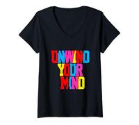 Donna Unwind Your Mind Retro Typography Relaxation Positivity Maglietta con Collo a V