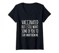 Donna Vaccinato, ma Voglio Ancora Che Qualcuno di Voi Mi stia Lontano Maglietta con Collo a V