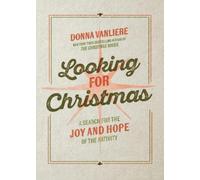 Donna VanLiere Looking for Christmas (Copertina rigida) (PRESALE 09/09/2025)