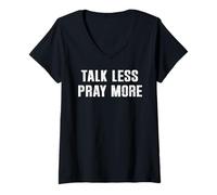Donna Vintage Talk Less Pray More Christian Believer Fede Gesù Maglietta con Collo a V