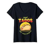 Donna Voglio Tacos Non è la Tua opinione Divertente Fast Food Messicano Food Maglietta con Collo a V