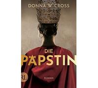 Donna W. Cross Wolfgang Neuhaus Die Päpstin (Tascabile)