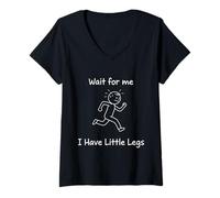 Donna Wait I Have Little Legs Cute Boy Design per Bambini Maglietta con Collo a V