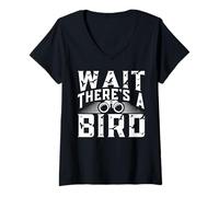 Donna Wait There's A Bird for a Bird Watcher Maglietta con Collo a V