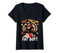 Donna Wait Your Turn Fat Boy Divertente Ringraziamento Natale Maglietta con Collo a V