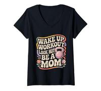 Donna Wake Up Workout Look Hot Be A Mom Routine di Benessere Maglietta con Collo a V
