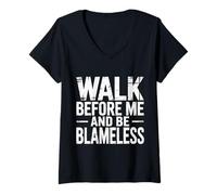 Donna Walk Before Me And Be Blameless Disciplina Spirituale ||- Maglietta con Collo a V