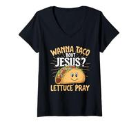 Donna Wanna Taco Bout Gesù - Taco Amante Messicano Cinco de Mayo Maglietta con Collo a V