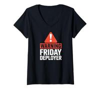 Donna Warning Friday Deployer IT Joke for Developers Maglietta con Collo a V