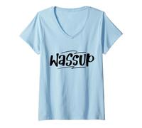 Donna Wassup Funny Meme Maglietta con Collo a V