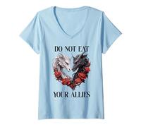 Donna We Do Not Eat Allies Dragons in My Fantasy Era Book Dragon Maglietta con Collo a V