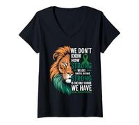 Donna We Dont Know How Strong We Are Until Strong Is Mental Health Maglietta con Collo a V