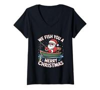 Donna We Fish You A Merry Christmas Pescatori Natale Maglietta con Collo a V