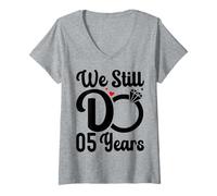 Donna We Still Do 5 Years - Couple 5th Wedding Anniversary Maglietta con Collo a V