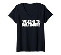 Donna Welcome to Baltimore Maglietta con Collo a V