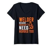 Donna Welder Beacuse Engineers Need Heros Too Welding Welders Maglietta con Collo a V