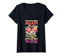 Donna We're Never Drinking Again Oh Look Wine Festa - Maglietta con Collo a V