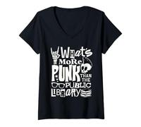 Donna What More Punk Than The Public Library Funny Book Lover Maglietta con Collo a V