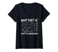 Donna What Part of Don't You Understand - Funny Math Teacher Gift Maglietta con Collo a V