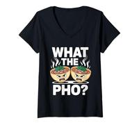 Donna What The Pho Vietnam Viaggio Zuppa di Spaghetti Pho Maglietta con Collo a V