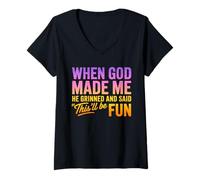 Donna When God Made Me He Grinned Umorismo Maglietta con Collo a V