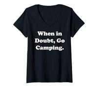 Donna When In Doubt, Go Camping Adventure Maglietta con Collo a V