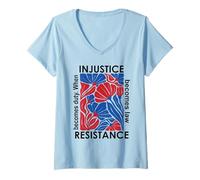 Donna When Injustice Becomes Law Resistance Becomes Duty I Resist Maglietta con Collo a V