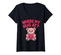 Donna Where My Hug At Bear Holding Heart, Orsetto Rosa Divertente Maglietta con Collo a V