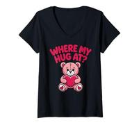 Donna Where My Hug At Bear Holding Heart Pink Bear Hearts Maglietta con Collo a V