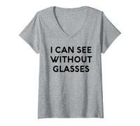 Donna White Lie I Can See Without Glasses Party Divertente Sarcastico Maglietta con Collo a V