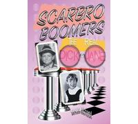 Donna White Michael Benson Scarbro Boomers (Tascabile)