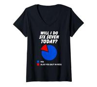 Donna Will I Pie Chart Humor, Sei Sette 6 7 Meme Internet Maglietta con Collo a V