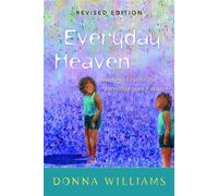 Donna Williams Everyday Heaven (Tascabile)