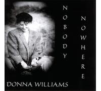 Donna Williams Nobody Nowhere (CD)