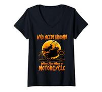 Donna Witch Who Needs Brooms When You Have A Motorcycle Halloween Maglietta con Collo a V