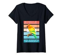 Donna Without My Sun Parakeet Life Would Be Incomplete Maglietta con Collo a V