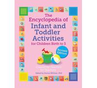 Donna Wittmer The Encyclopedia of Infant and Toddler Activities, Rev (Tascabile)