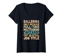 Donna Wizard Job Title Quote - Funny Ballerina Maglietta con Collo a V