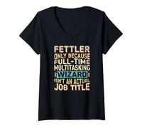 Donna Wizard Job Title Quote - Funny Fettler Maglietta con Collo a V