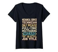 Donna Wizard Job Title Quote - Funny Mechanical Service Technician Maglietta con Collo a V