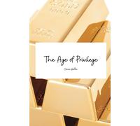 Donna Wootton The Age of Privilege (Tascabile)