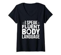 Donna Workout Funny Motivation I Speak Fluent Body Language Maglietta con Collo a V